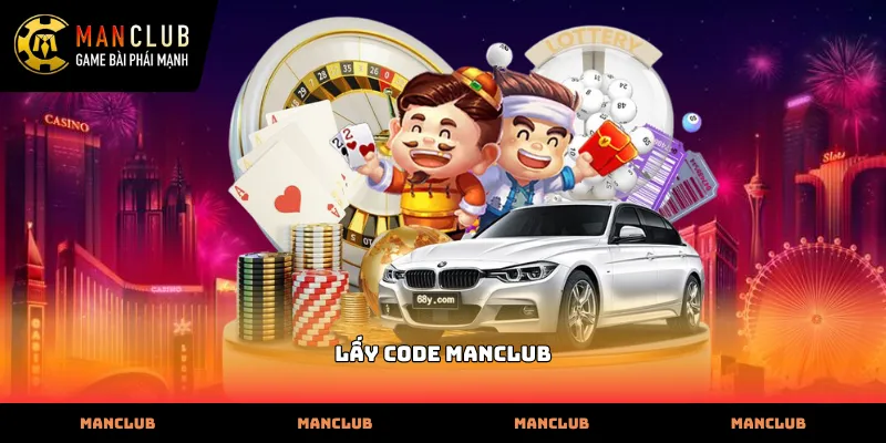 Các bước thực hiện lấy code Manclub nhanh chóng nhất